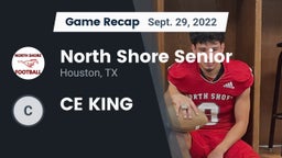 Recap: North Shore Senior  vs. CE KING 2022