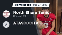Recap: North Shore Senior  vs. ATASCOCITA 2022