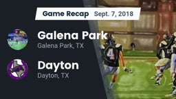 Recap: Galena Park  vs. Dayton  2018