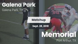 Matchup: Galena Park High vs. Memorial  2018