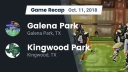 Recap: Galena Park  vs. Kingwood Park  2018