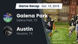 Recap: Galena Park  vs. Austin  2018
