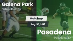 Matchup: Galena Park High vs. Pasadena  2019
