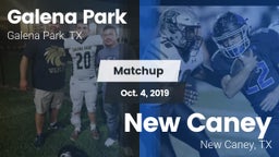 Matchup: Galena Park High vs. New Caney  2019