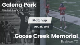 Matchup: Galena Park High vs. Goose Creek Memorial  2019