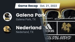 Recap: Galena Park  vs. Nederland  2022