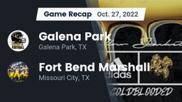Recap: Galena Park  vs. Fort Bend Marshall  2022