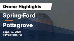 Spring-Ford  vs Pottsgrove  Game Highlights - Sept. 19, 2022
