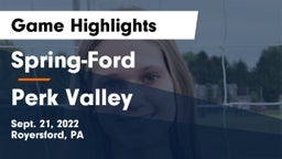 Spring-Ford  vs Perk Valley  Game Highlights - Sept. 21, 2022