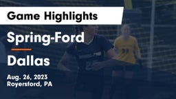 Spring-Ford  vs Dallas  Game Highlights - Aug. 26, 2023
