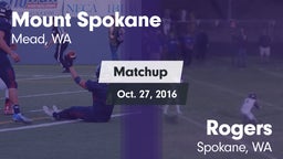 Matchup: Mount Spokane vs. Rogers  2016