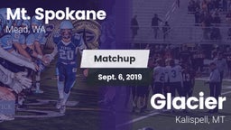 Matchup: Mt. Spokane vs. Glacier  2019