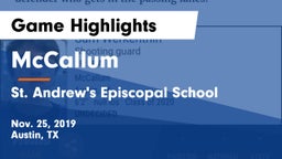 McCallum  vs St. Andrew's Episcopal School Game Highlights - Nov. 25, 2019