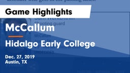 McCallum  vs Hidalgo Early College  Game Highlights - Dec. 27, 2019