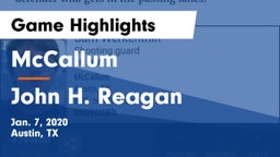 McCallum  vs John H. Reagan  Game Highlights - Jan. 7, 2020