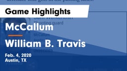 McCallum  vs William B. Travis  Game Highlights - Feb. 4, 2020