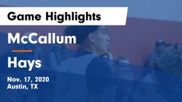McCallum  vs Hays  Game Highlights - Nov. 17, 2020