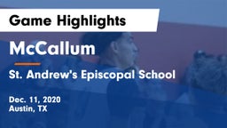 McCallum  vs St. Andrew's Episcopal School Game Highlights - Dec. 11, 2020