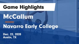 McCallum  vs Navarro Early College  Game Highlights - Dec. 22, 2020