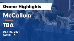 McCallum  vs TBA Game Highlights - Dec. 28, 2021