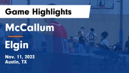 McCallum  vs Elgin  Game Highlights - Nov. 11, 2023