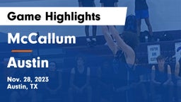 McCallum  vs Austin  Game Highlights - Nov. 28, 2023