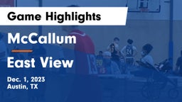 McCallum  vs East View  Game Highlights - Dec. 1, 2023