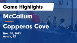 McCallum  vs Copperas Cove  Game Highlights - Nov. 30, 2023