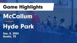 McCallum  vs Hyde Park  Game Highlights - Jan. 5, 2024