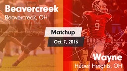 Matchup: Beavercreek High vs. Wayne  2016