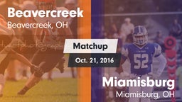 Matchup: Beavercreek High vs. Miamisburg  2016
