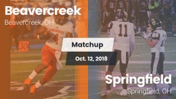 Matchup: Beavercreek High vs. Springfield  2018