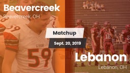 Matchup: Beavercreek High vs. Lebanon   2019