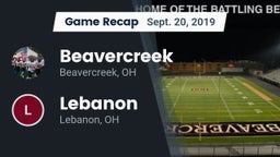 Recap: Beavercreek  vs. Lebanon   2019