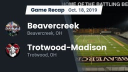 Recap: Beavercreek  vs. Trotwood-Madison  2019
