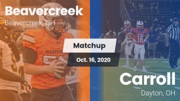 Matchup: Beavercreek High vs. Carroll  2020