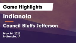 Indianola  vs Council Bluffs Jefferson  Game Highlights - May 16, 2023