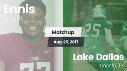 Matchup: Ennis  vs. Lake Dallas  2017