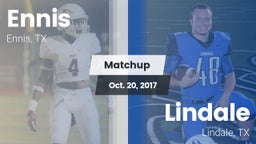 Matchup: Ennis  vs. Lindale  2017