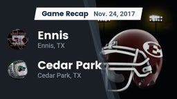Recap: Ennis  vs. Cedar Park  2017