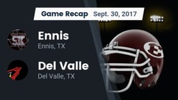 Recap: Ennis  vs. Del Valle  2017