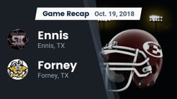 Recap: Ennis  vs. Forney  2018