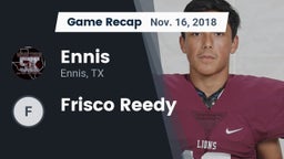 Recap: Ennis  vs. Frisco Reedy 2018
