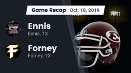 Recap: Ennis  vs. Forney  2019