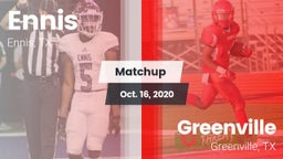 Matchup: Ennis  vs. Greenville  2020