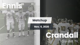 Matchup: Ennis  vs. Crandall  2020