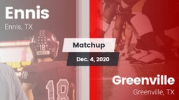 Matchup: Ennis  vs. Greenville  2020