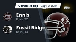 Recap: Ennis  vs. Fossil Ridge  2021