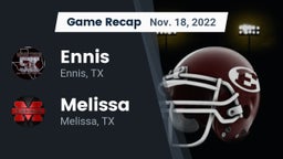 Recap: Ennis  vs. Melissa  2022