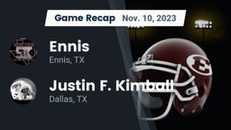Recap: Ennis  vs. Justin F. Kimball  2023